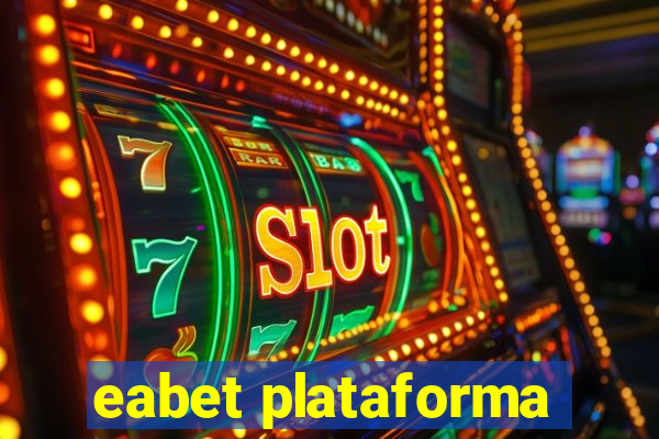 eabet plataforma